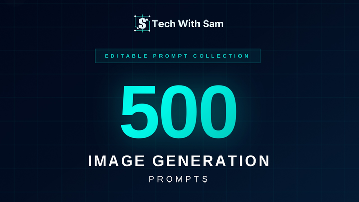 500 Editable Image Generation Prompts