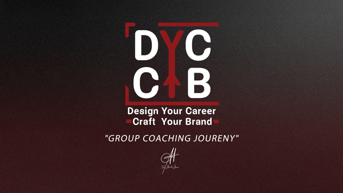 "صمّم كاريرك - شكّل براندك"  Design Your Career - Craft Your Brand