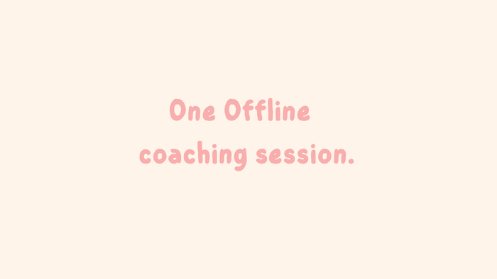 Offline One Session📍